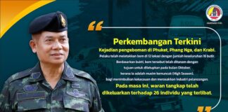 “…Perkembangan Terkini Kejadian pengeboman di Phuket, Phang Nga, dan Krabi. Pelaku telah meletakkan bom di 12 lokasi dengan jumlah keseluruhan 16 butir. Berdasarkan bukti, bom tersebut telah ditanam dengan tujuan untuk diletupkan pada bulan Oktober, kerana ia adalah musim kemuncak (High Season), bagi menimbulkan kekacauan dan merosakkan industri pelancongan. Pada masa ini, waran tangkap telah dikeluarkan terhadap 26 individu yang terlibat…”